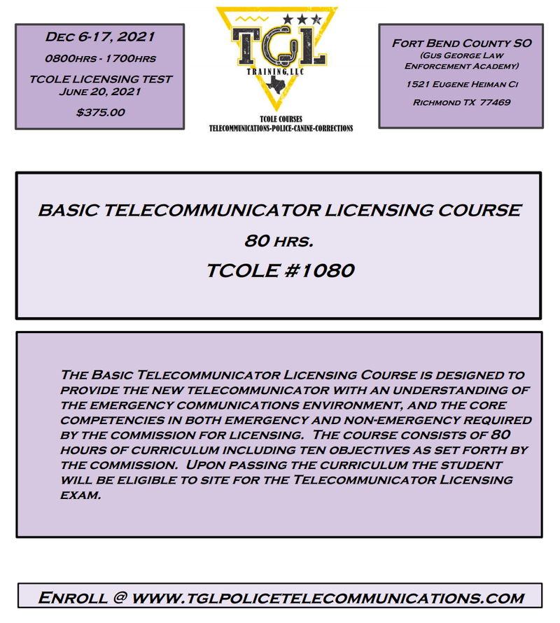 12 Basic Telecommunicators Licensing Course 80hrs - TCOLE 1080 (GGLEA)