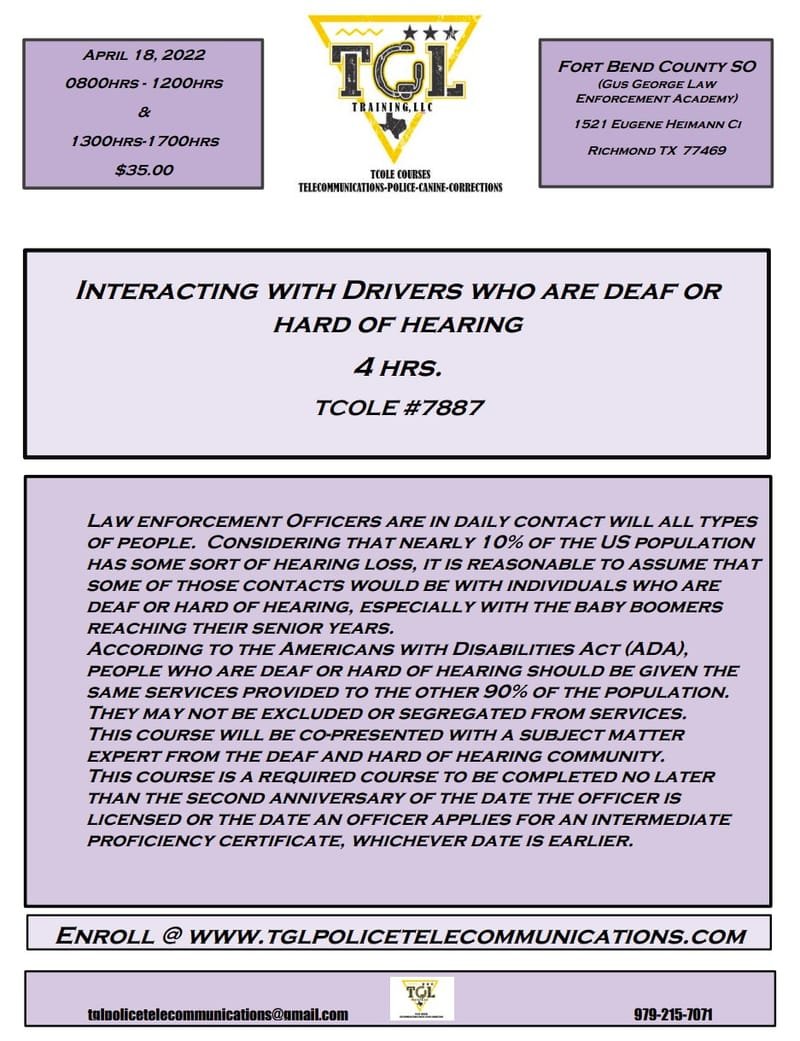 04 Interacting with Drivers who are deaf or hard of hearing - TCOLE 7887 (PM CLASS) RICHMOND