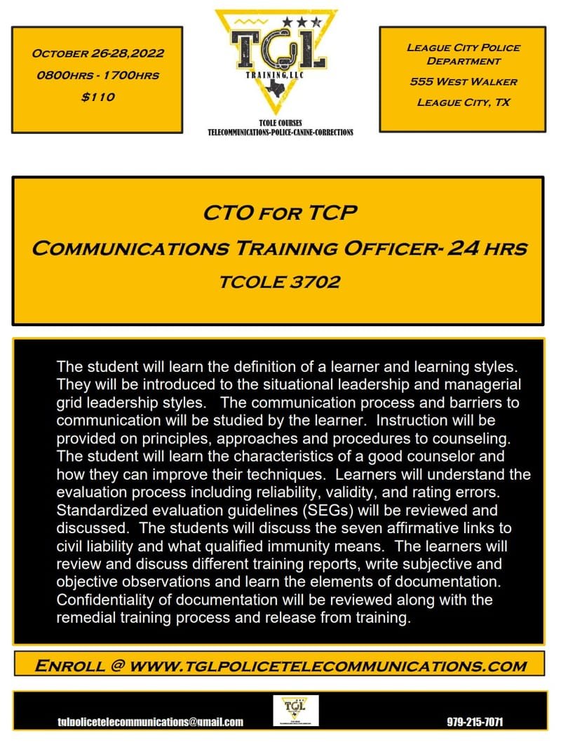 10 CTO for TCP - Communications Training Officer - TCOLE 3702 (League City)