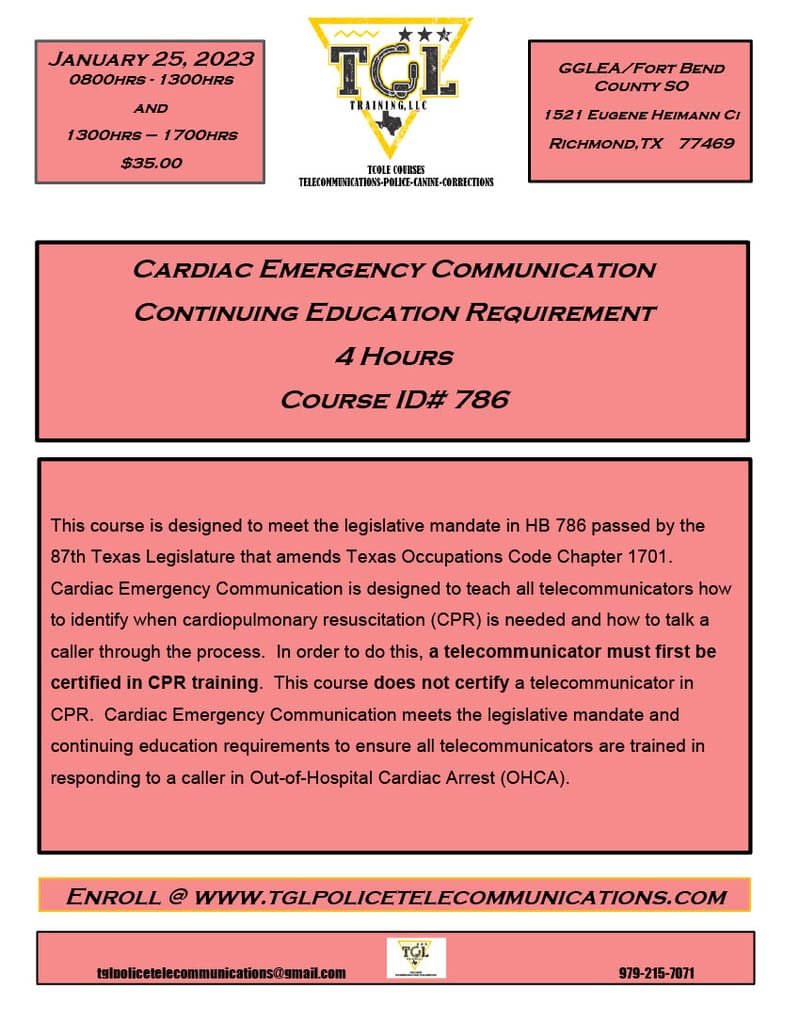 01 Cardiac Emergency Communication Continuing Education - 4 Hours TCOLE 786 PM (Telecommunicator License & certification in CPR) required