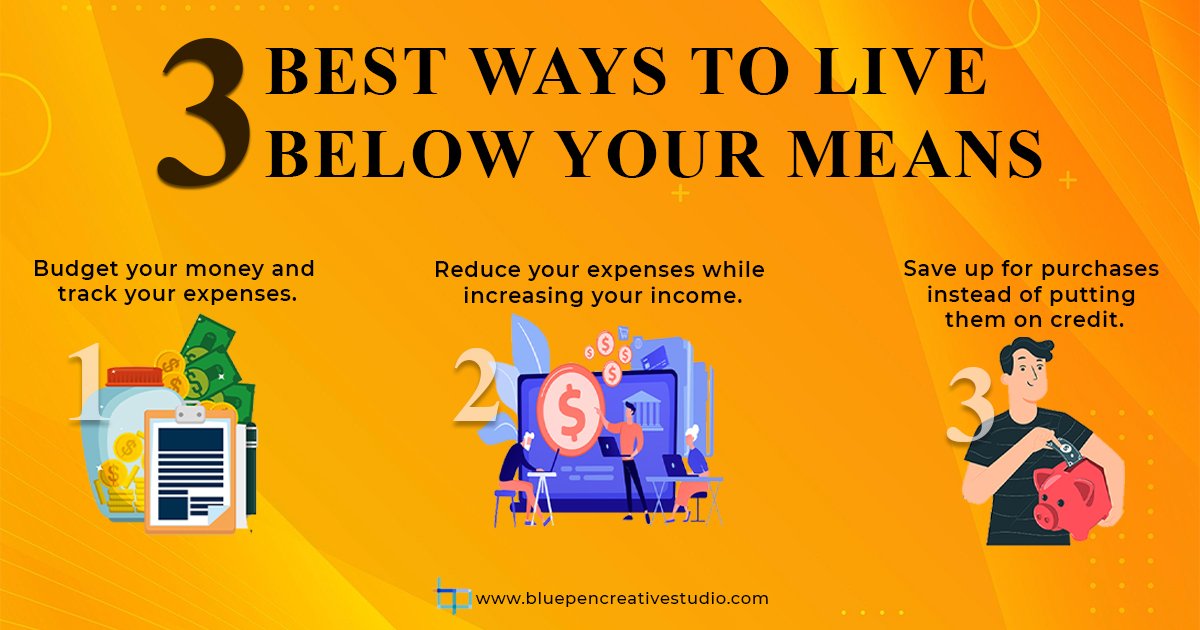 3 Best Ways to Live Below Your Means