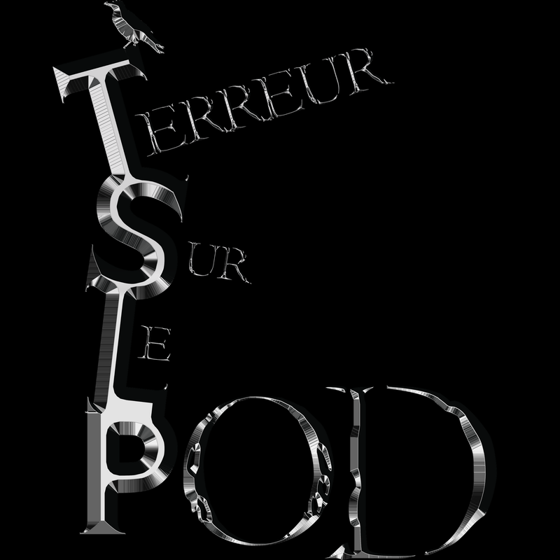 Terreur sur le pod