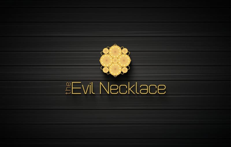 The Evil Necklace