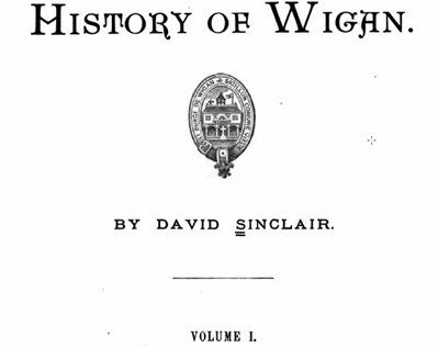 History of Wigan - Volume 1