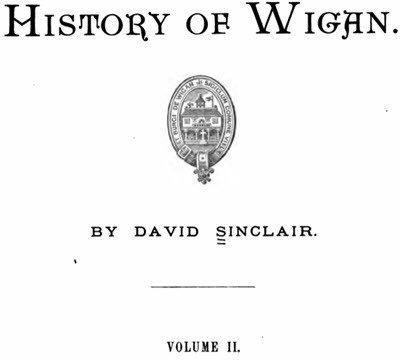 History of Wigan - Volume 2