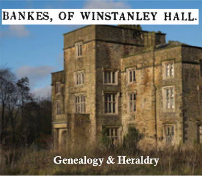 Bankes, of Winstanley Hall
