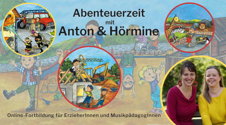 Abenteuerzeit bei Anton & Hörmine