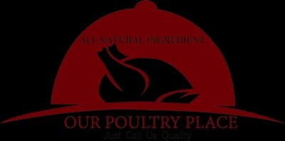 our poultry place