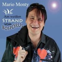 Mario Monty - Am Weißen Strand Vom Bosporus