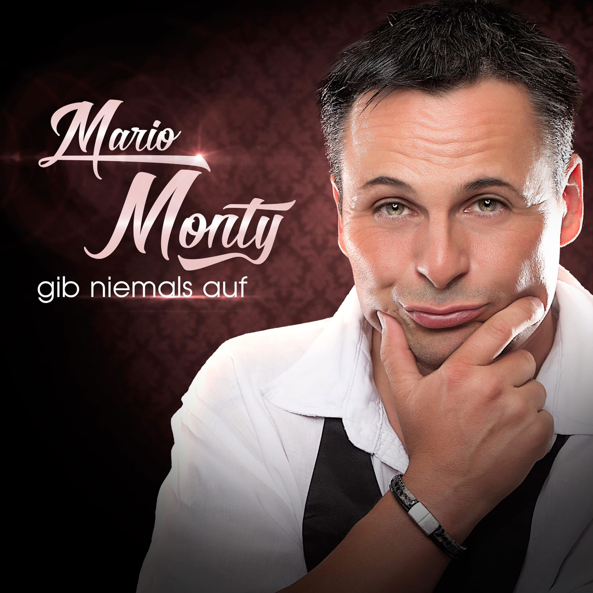 Mario Monty - Gib Niemals Auf