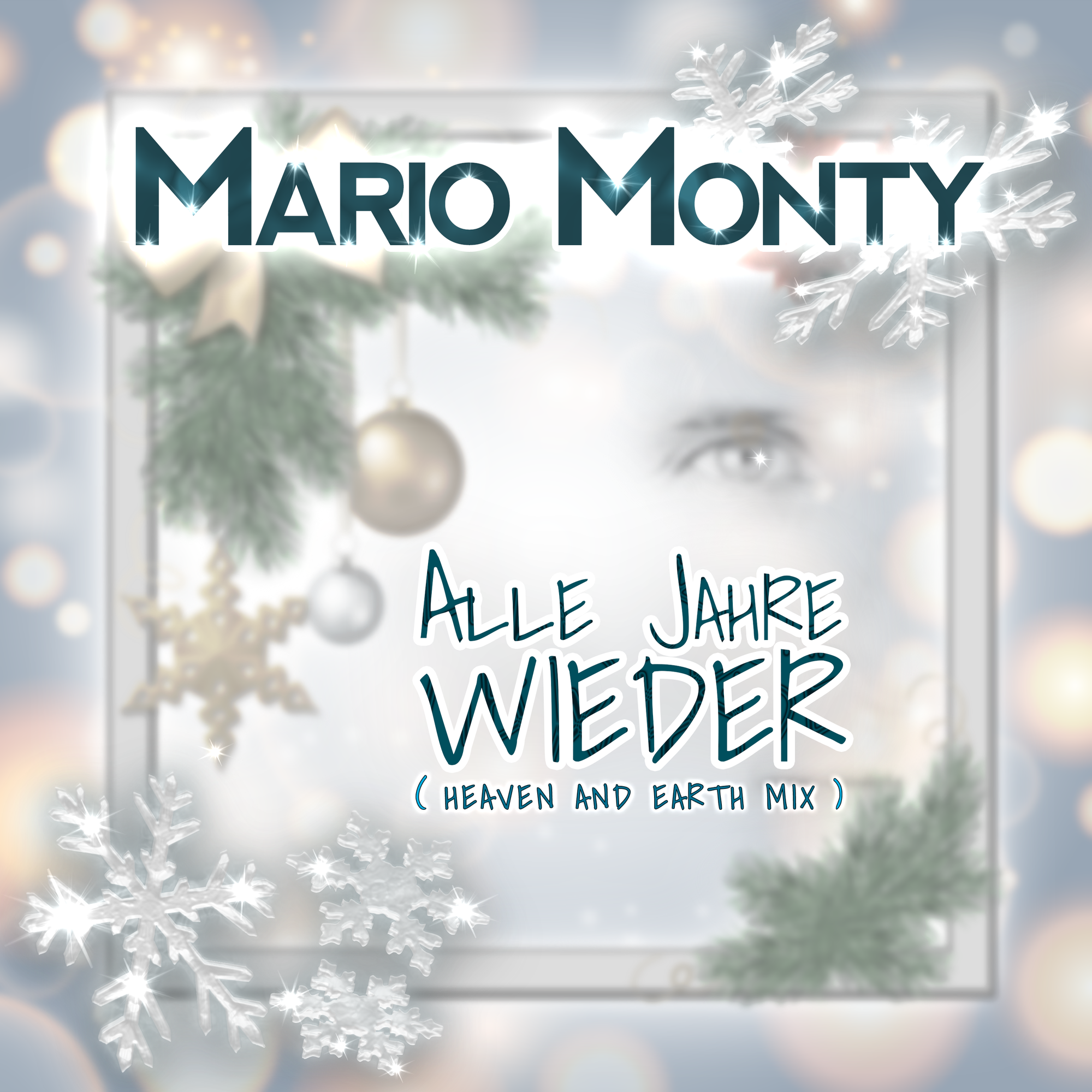 Mario Monty - Alle Jahre Wieder