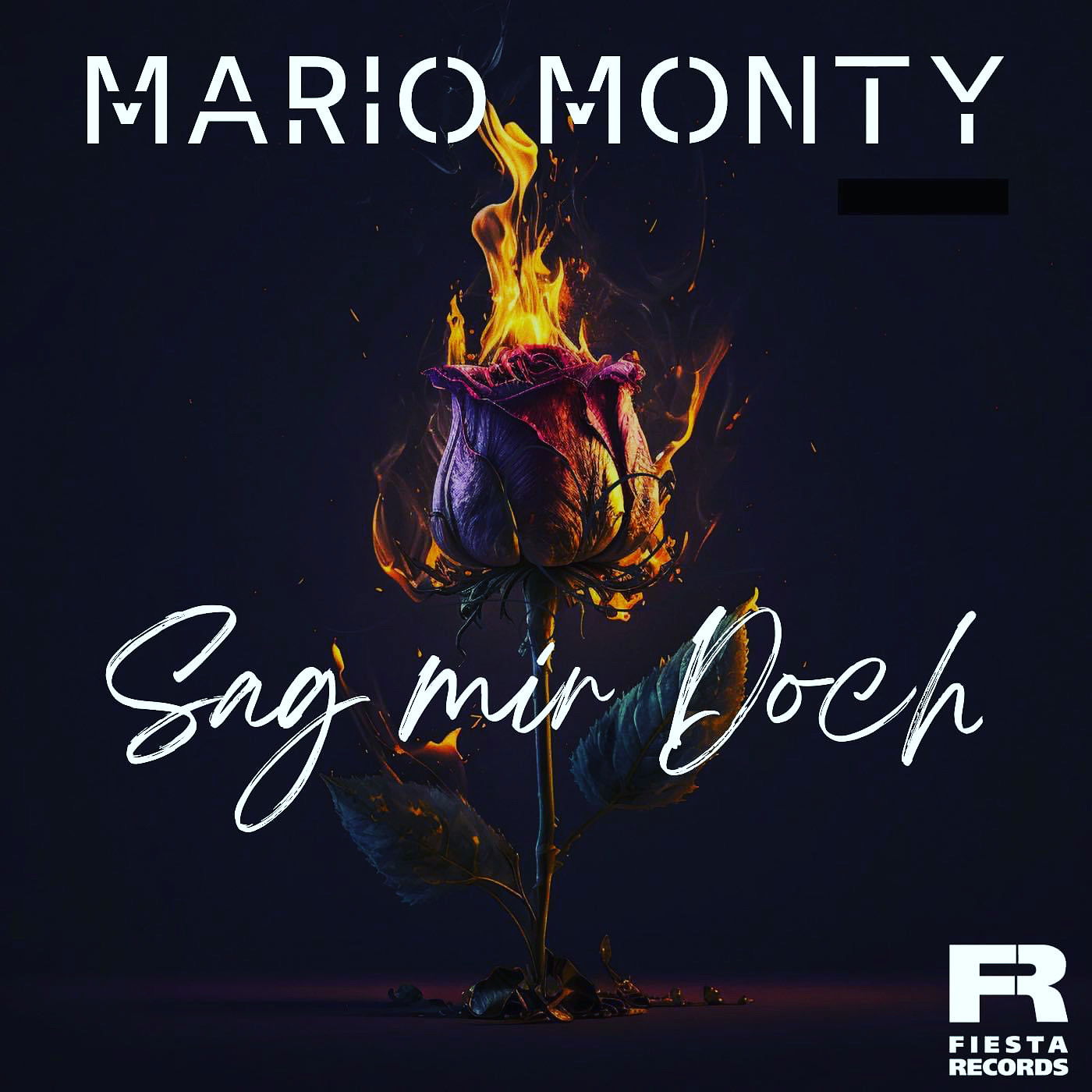Mario Monty - Sag mir Doch