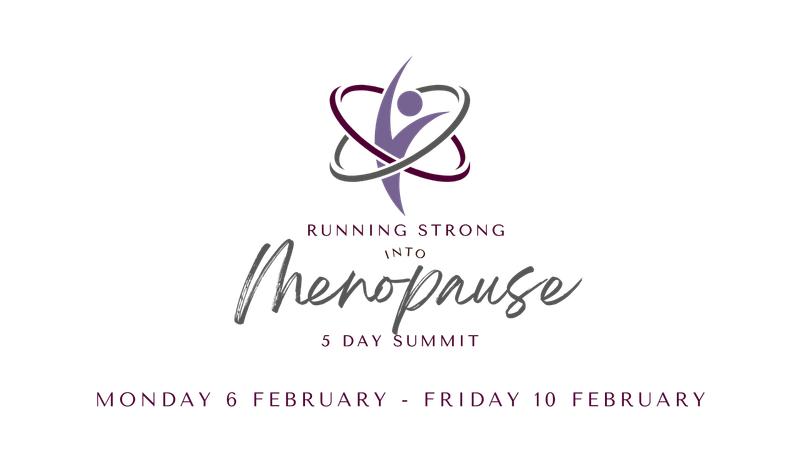 Running Strong into Menopause 5 day Summit