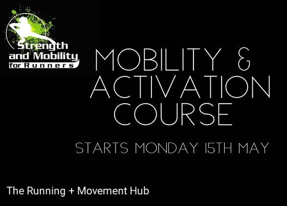 Mobility + Activation Course