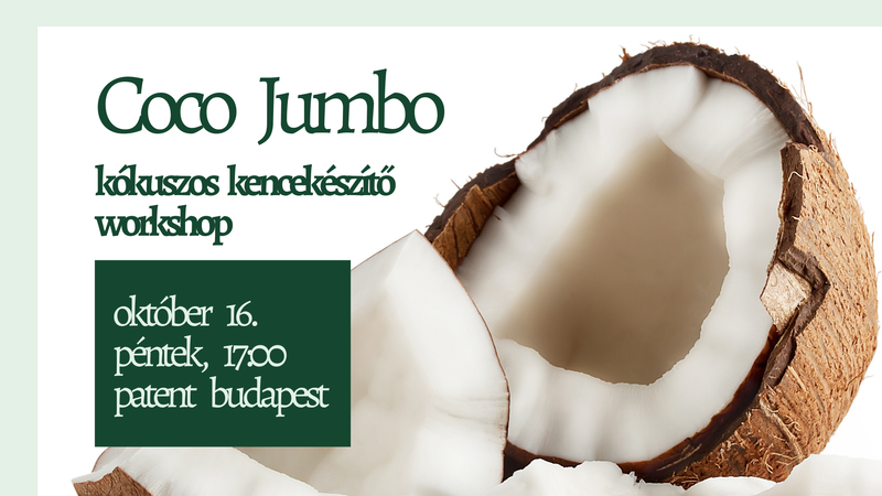 Coco Jumbo - kókuszos kencekészítő workshop