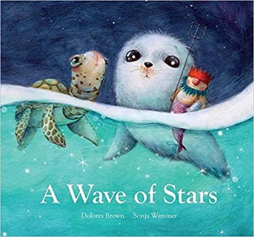 Written by Dolores Brown / Illustrated by Sonja Wimmer