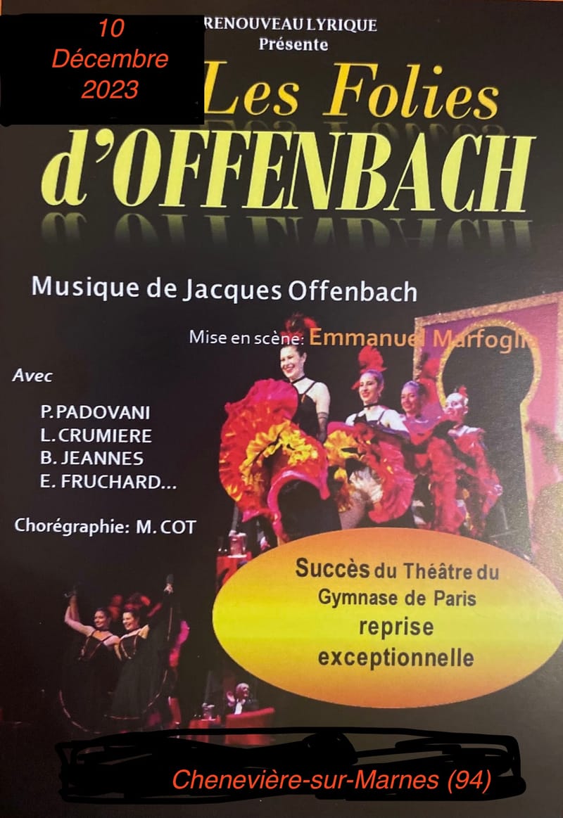 Les folies d'Offenbach à Chennevières sur Marnes