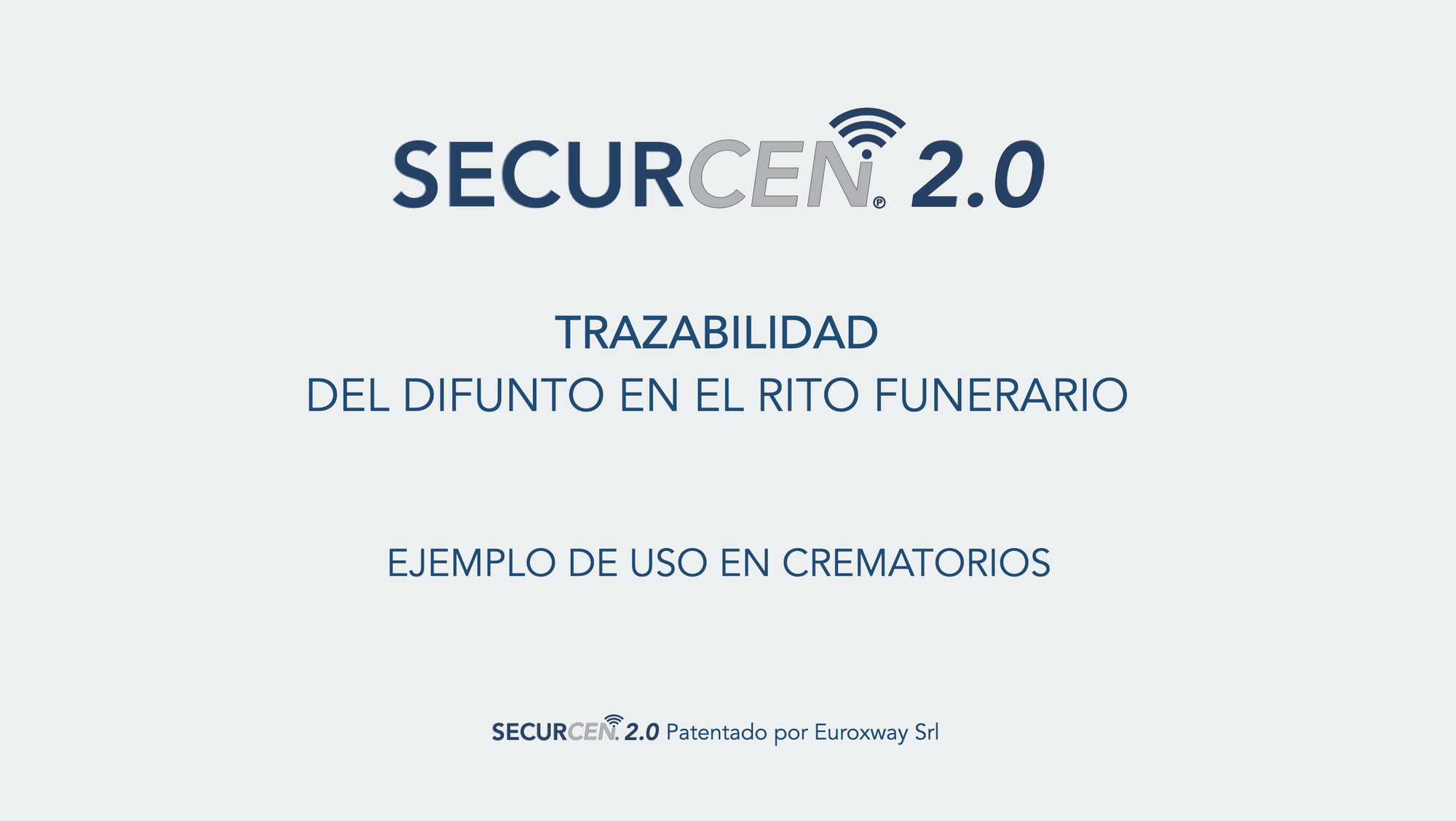 SECURCEN℗ 2.0 - USO EN LOS CREMATORIOS (ESP)