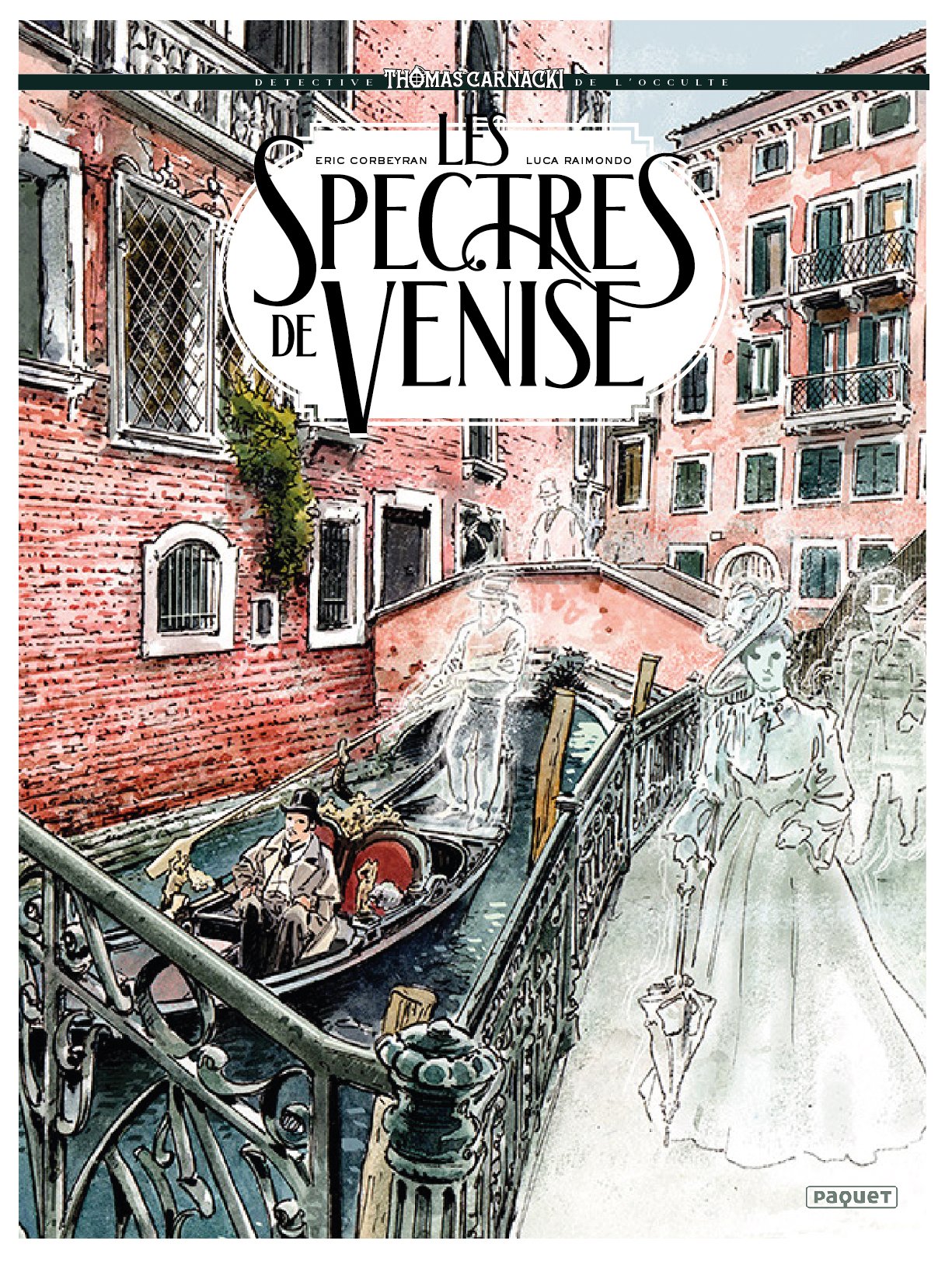 T. Carnacki "Les spectres de Venise" - T1