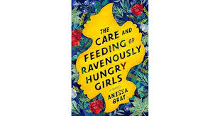 The Care and Feeding of Ravenously Hungry Girls