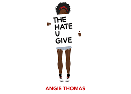 The Hate You Give