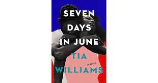 Seven Days in June by Tia Williams