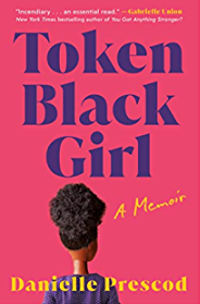 Token Black Girl by Danielle Precod
