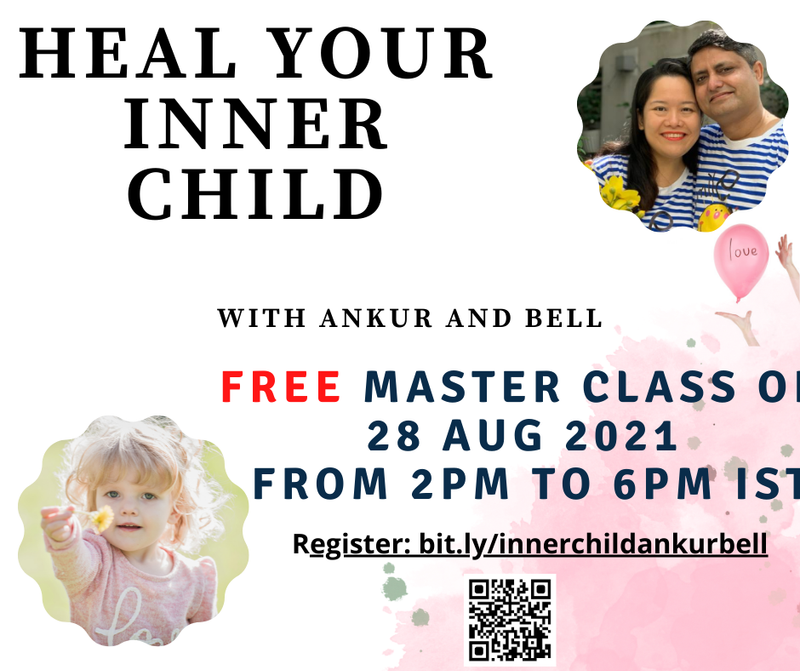 FREE Master Class RECLAIM YOUR INNER CHILD with ANKUR & BELL