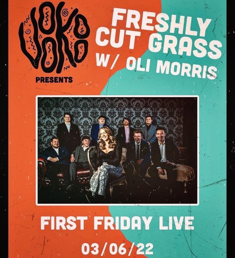 FIRST FRIDAY LIVE | Freshly Cut Grass.