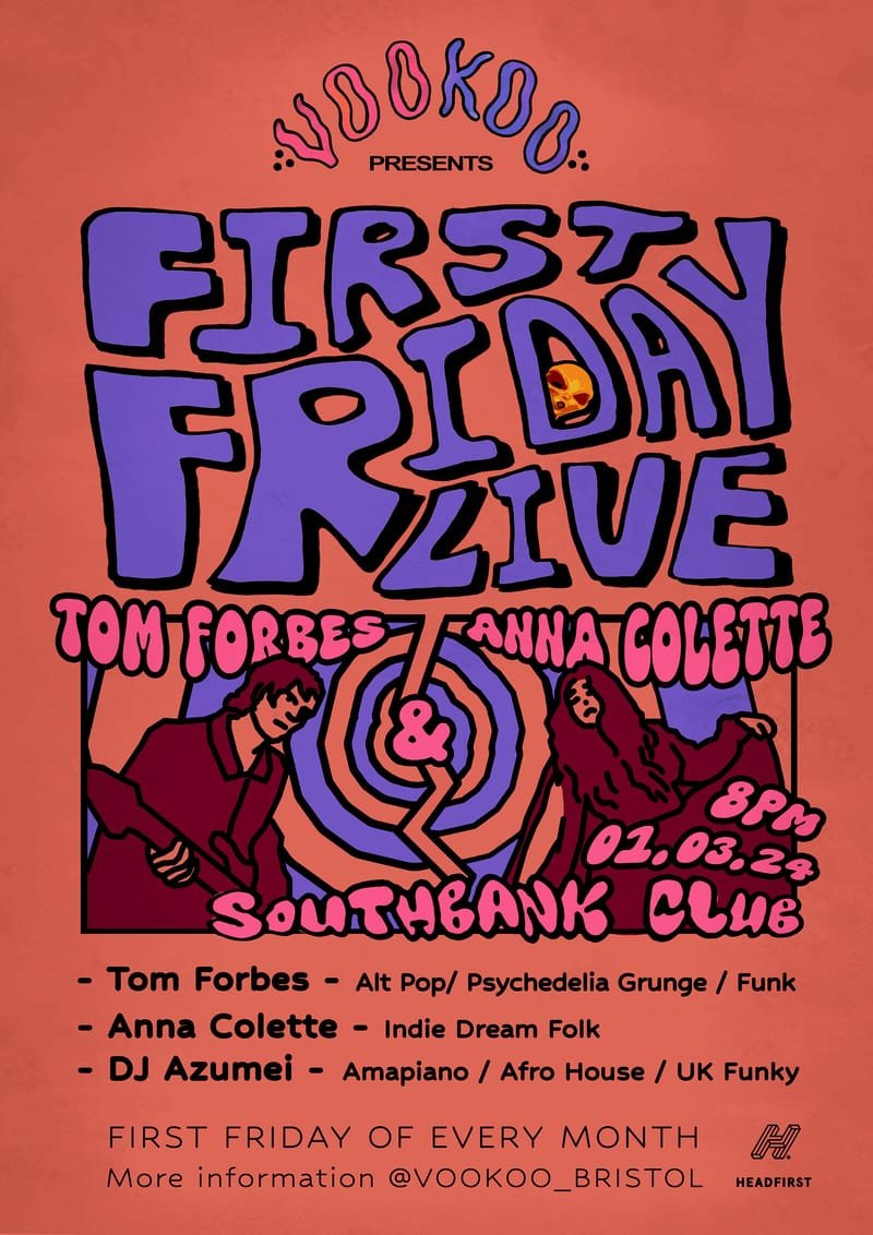 FIRST FRIDAY LIVE | Tom Forbes // Anna Colett + Azumei