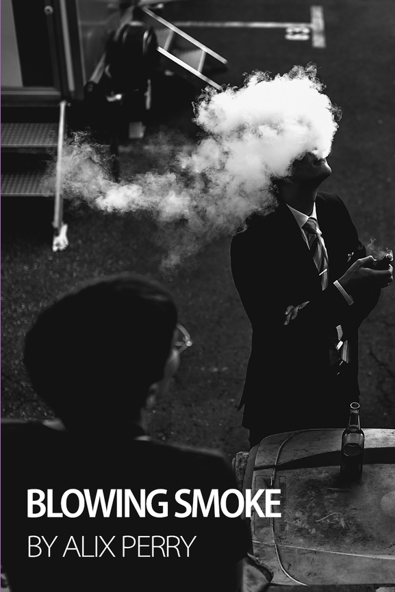 Blowing Smoke