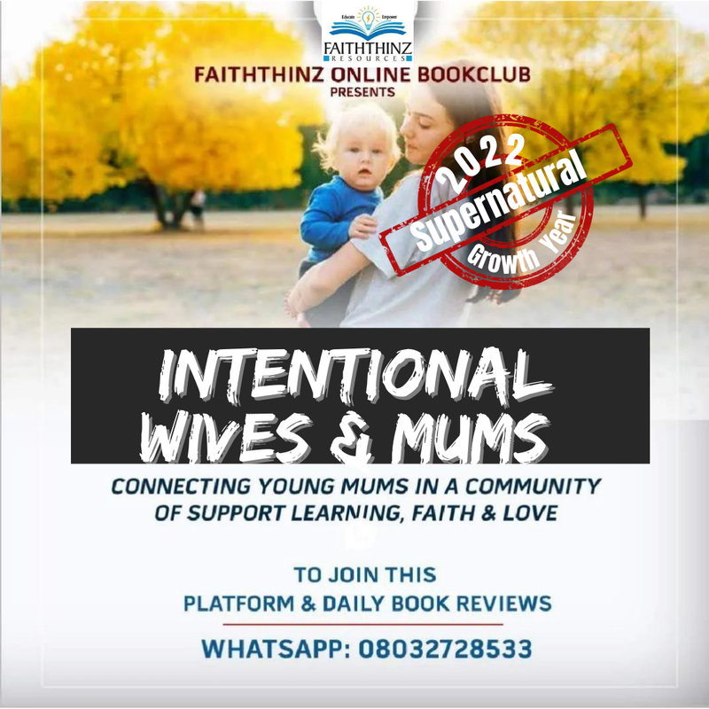 Intentional Wives and Mums (Young Moms Fellowship)
