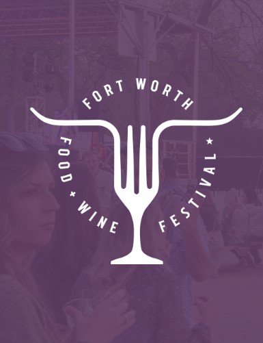 Fort Worth Food + Wine Festival