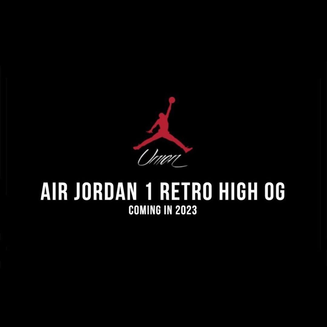 UNION LA x JORDAN BRAND 即將再度同作推出聯名 AJ1 RETRO HIGH OG