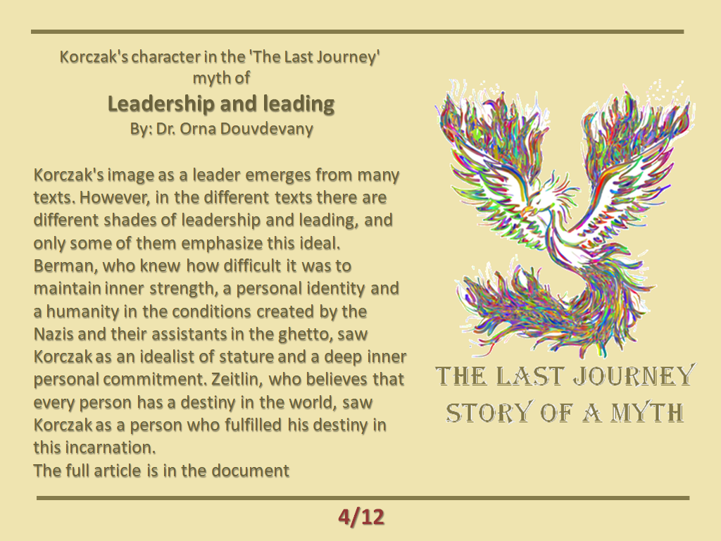 The character of Korczak as emerges from the myth of 'The last  journey' -  leadership and leading