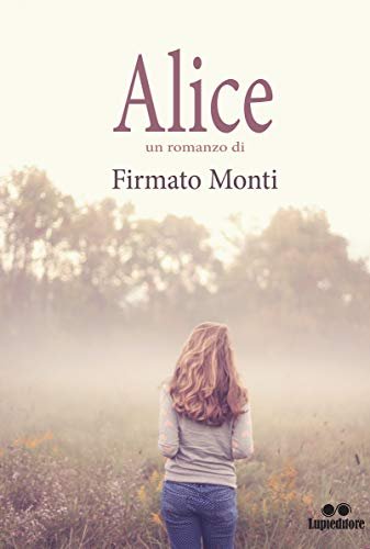 "ALICE" DI FIRMATO MONTI