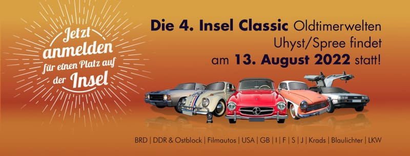 4. Insel Classic Oldtimerwelten Uhyst/Spree