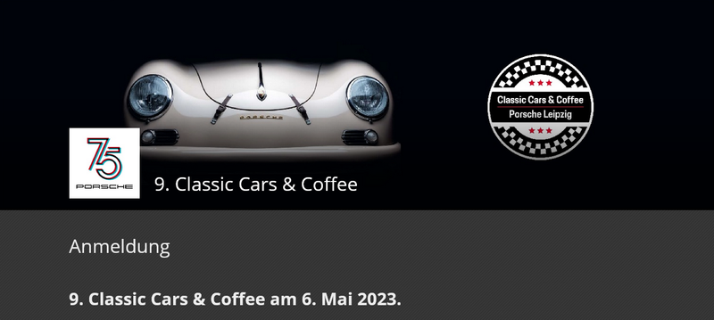 9. Classic Cars & Coffee bei Porsche Leipzig