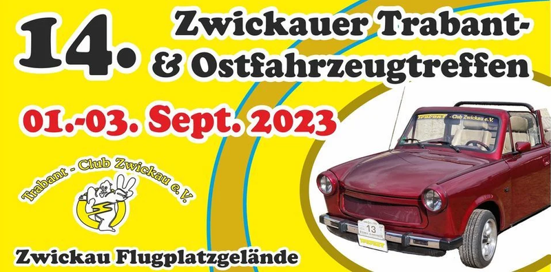 14. Zwickauer Trabant- und Ostfahrzeugtreffen