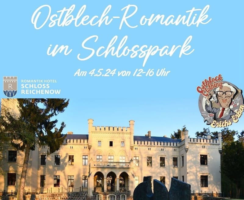 Ostblech-Romantik im Schlosspark Reichenow