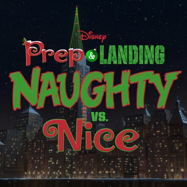 Prep and Landing 2 Naughty vs. Nice - Modeling