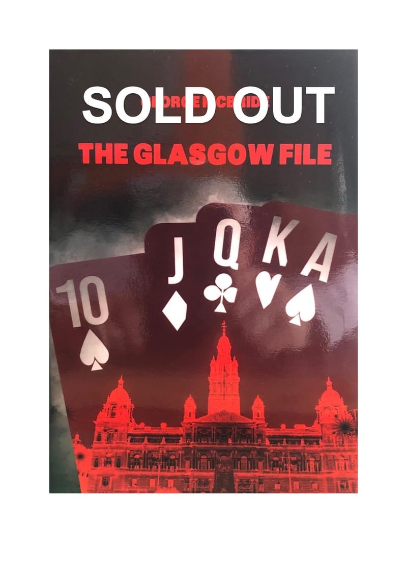 THE GLASGOW FILE (SOLD OUT)