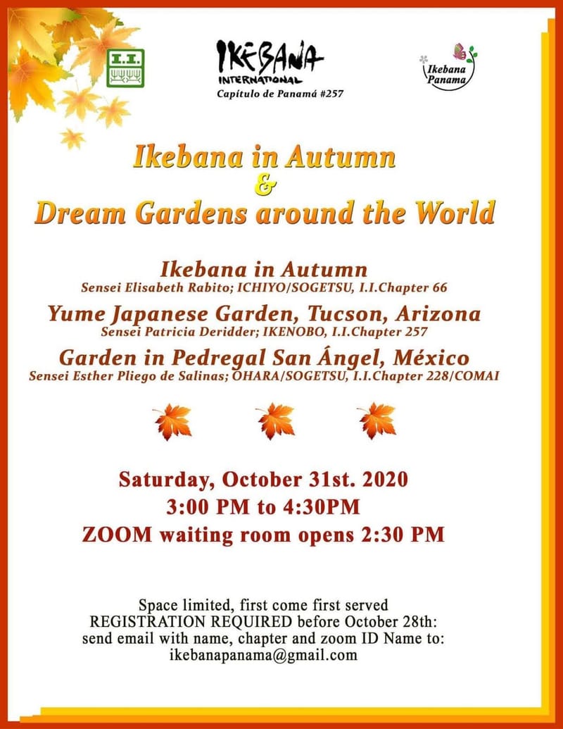 Ikebana in Autumn & Dream Gardens around the World