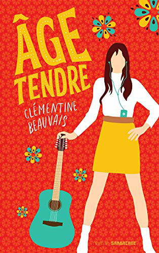 ROMAN ADO 12+ Clémentine Beauvais, Age tendre, Editions Sarbacane