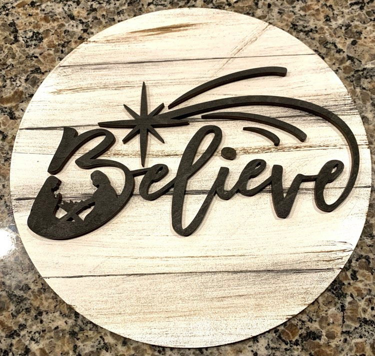 Believe shiplap sign