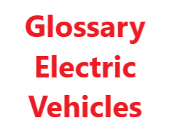 Glossary for EV's