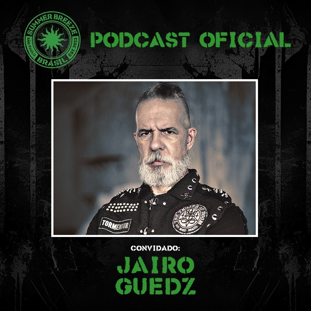 Bruno Sutter recebe Jairo Guedz no episódio #10 do Podcast Oficial do Summer Breeze Brasil