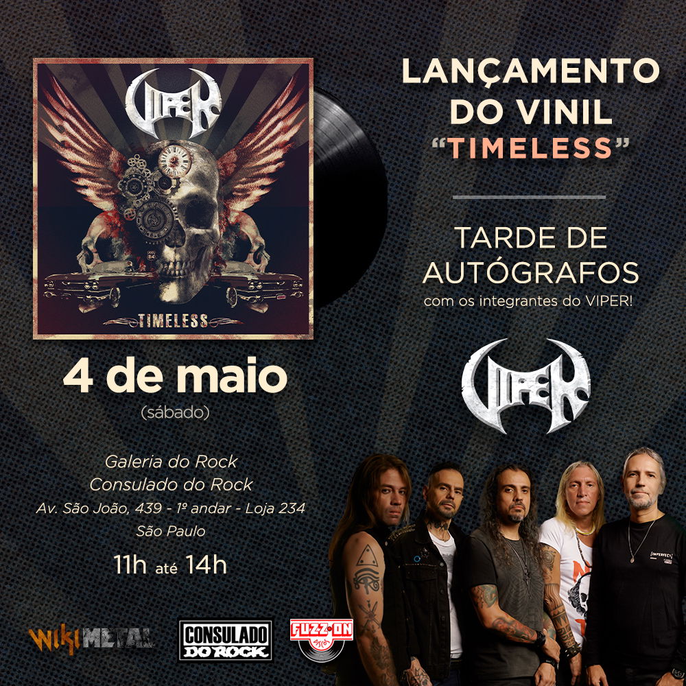 VIPER anuncia tarde de autógrafos para comemorar lançamento de vinil de Timeless