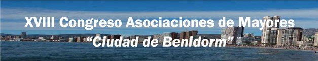 XVIII Congreso Asociaciones de Mayores "Ciudad de Benidorm"-2022