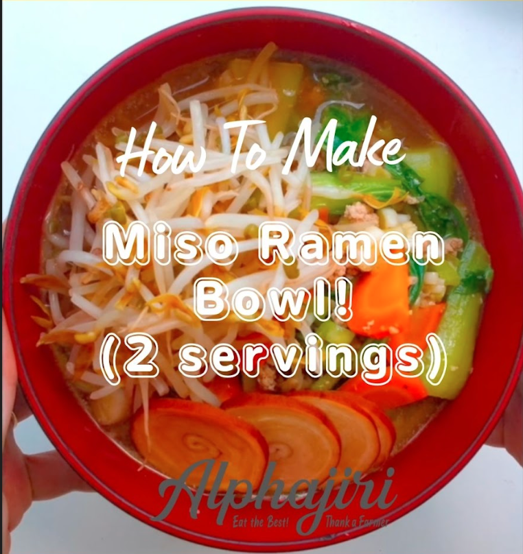 Healthy & Hearty Miso Ramen Bowl